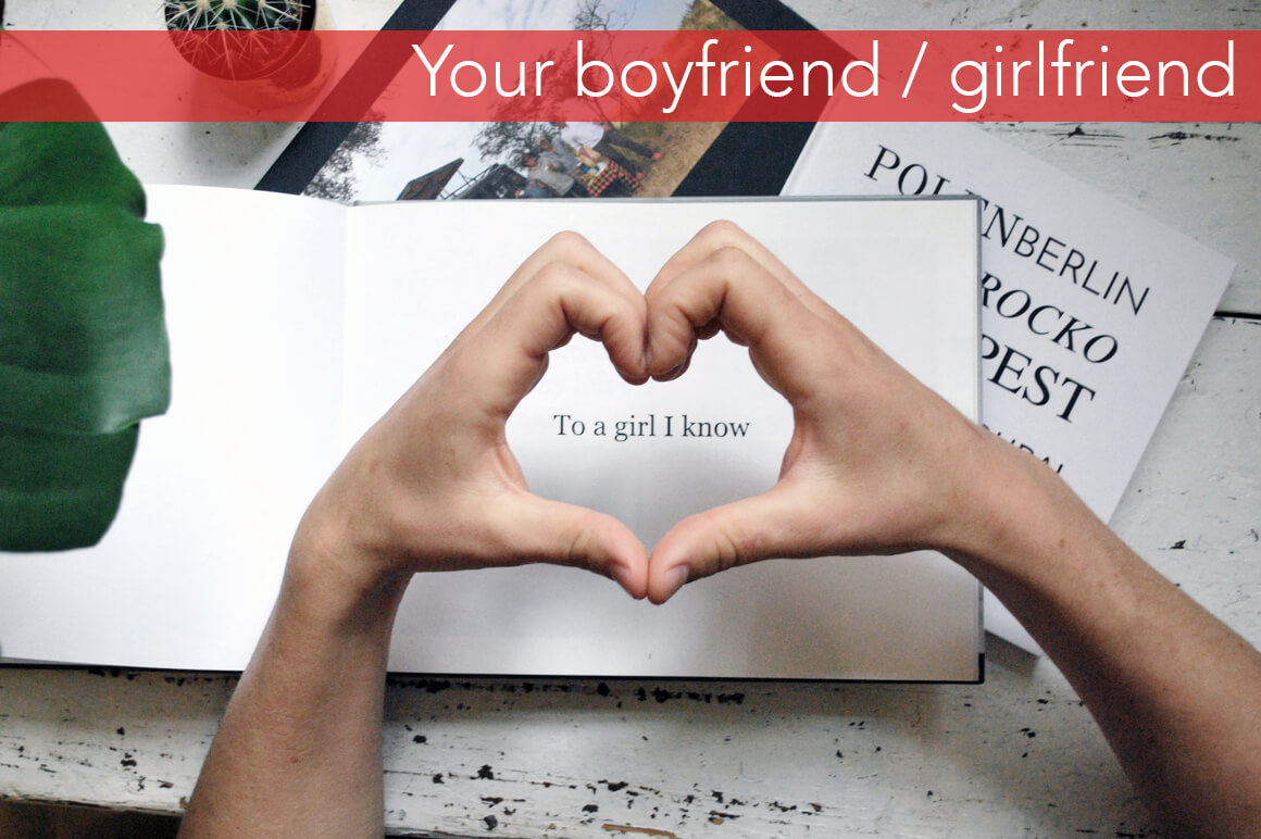 your boyfriend/girlfriend